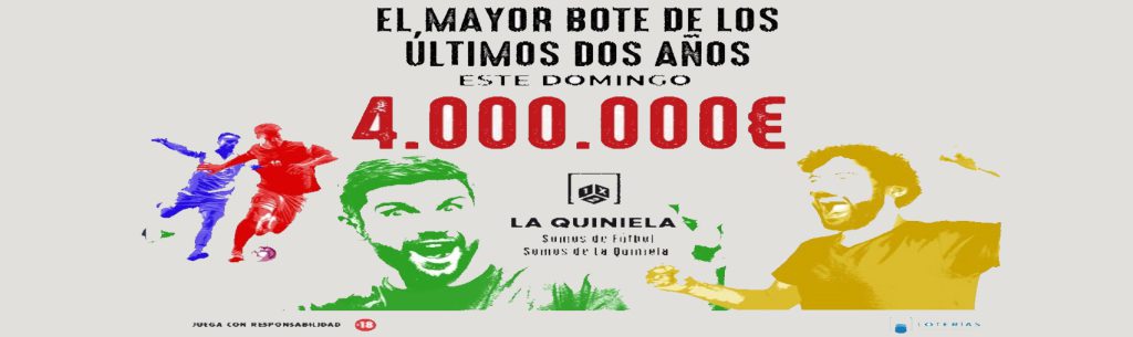 La Quiniela reparte este domingo el mayor bote en los últimos años