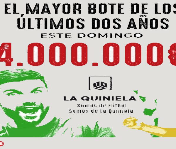 La Quiniela reparte este domingo el mayor bote en los últimos años